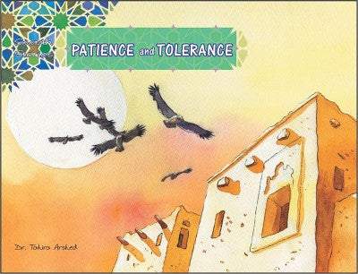 Seerah Stories: Patience and Tolerance