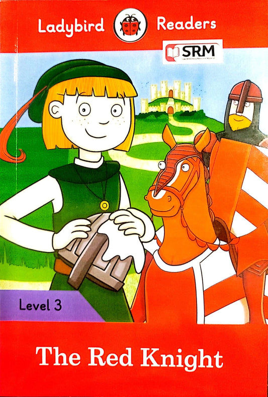 Ladybird Reader: The Red Knight Level 3